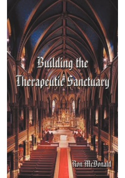 Building the Therapeutic Sanctuary