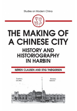 The Making of a Chinese City