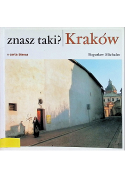 Znasz taki Kraków