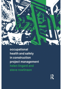 Occupational Health and Safety in Construction Project Management