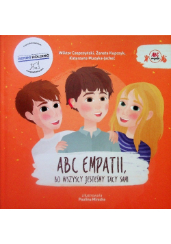 Abc empatii, bo wszyscy jesteśmy tacy sami