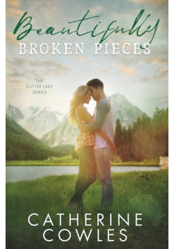 Beautifully Broken Pieces