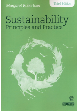 Sustainability Principles and Practice