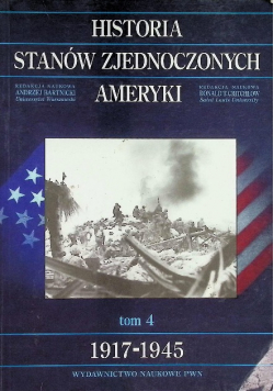 Historia Stanów Zjednoczonych Ameryki Tom 3 1848-1917