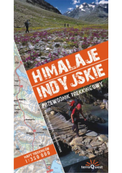 Mazurkiewicz Andrzej - Himalaje indyjskie : Przewodnik trekkingowy