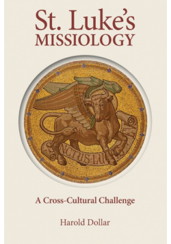 St. Luke's Missiology