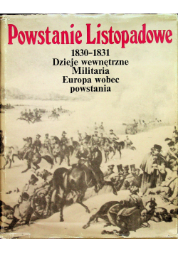 Powstanie Listopadowe 1830 1831