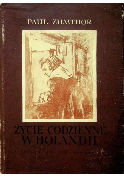Życie codzienne w Holandii