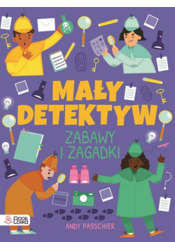 Mały detektyw Znajdź sprawdź zgadnij
