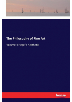 The Philosophy of Fine Art