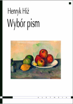 Hiż Henryk - Wybór pism
