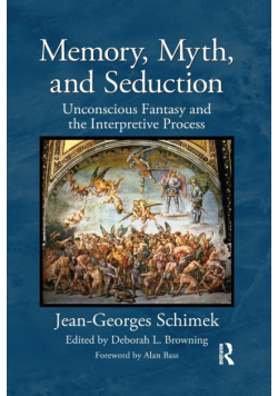 Memory, Myth, and Seduction