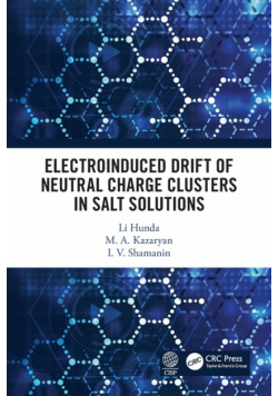 Electroinduced Drift of Neutral Charge Clusters in Salt Solutions