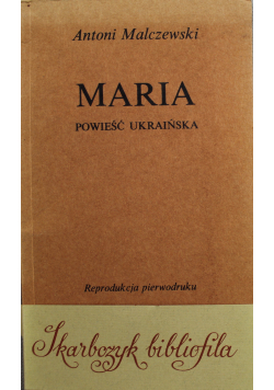 Maria powieść Ukraińska reprint z 1825 r.