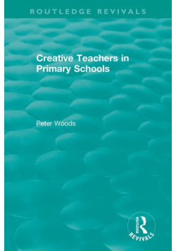 Creative Teachers in Primary Schools