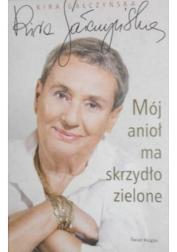 Mój anioł ma skrzydło zielone