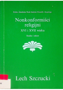 Nonkonformiści religijni XVI i XVII wieku