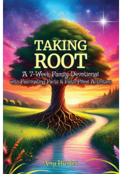 Taking Root