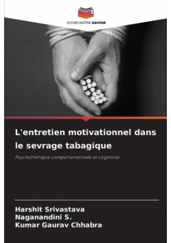 L'entretien motivationnel dans le sevrage tabagique