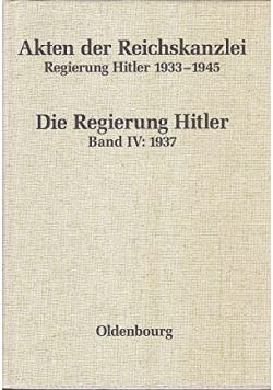 Die Regierung Hitler Band IV 1937