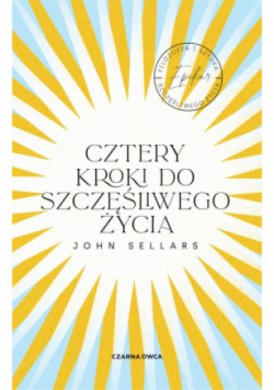 Cztery kroki do szczęśliwego życia