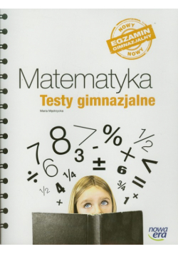 Matematyka Testy gimnazjalne