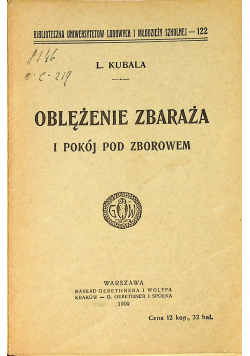 Oblężenie zbaraża i pokój pod Zborowem 1909 r.