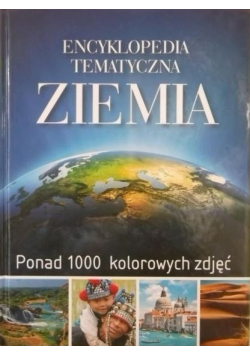 Ziemia Encyklopedia tematyczna