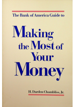 Making the Most of Your Money