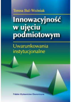 Innowacyjność w ujęciu podmiotowym
