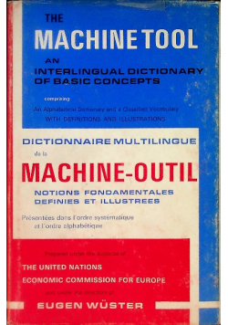 The Machine Tool An Interlingual Dictionary of Basic Concepts