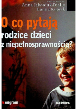 O co pytają rodzice dzieci z niepełnosprawnością