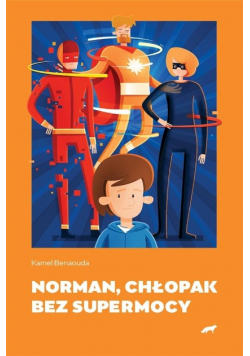 Norman, chłopak bez super mocy