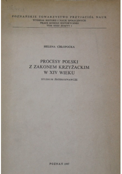 Procesy Polski z Zakonem Krzyżackim w XIV wieku