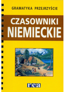 Gramatyka przejrzyście : Czasowniki niemieckie