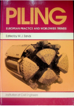 Piling European practice and worldwide  trends