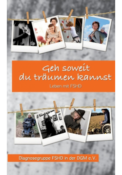 Geh soweit du träumen kannst