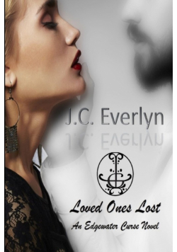 Loved Ones Lost (Edgewater Curse Book 1)