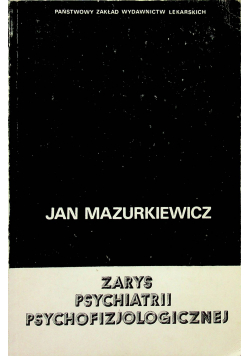 Zarys psychiatrii psychologicznej