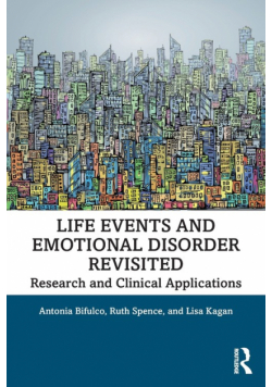 Life Events and Emotional Disorder Revisited