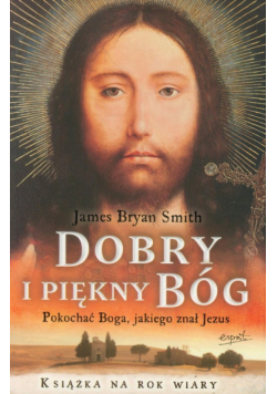 Dobry i piękny Bóg