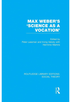 Max Weber's 'Science as a Vocation'