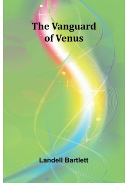 The Vanguard of Venus