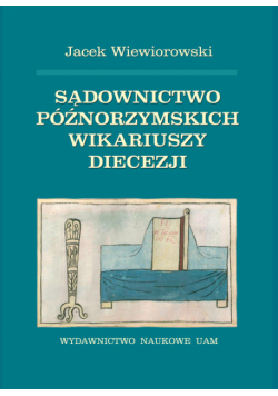 Sądownictwo późnorzymskich wikariuszy diecezji