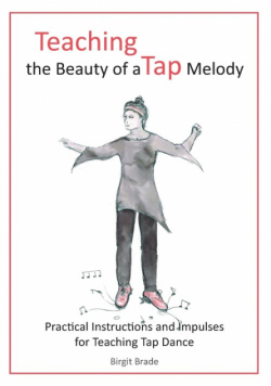 Teaching the Beauty of a Tap Melody
