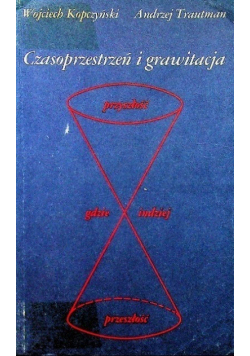 Czasoprzestrzeń i grawitacja