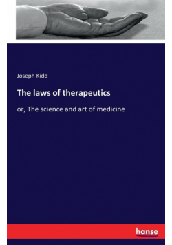 The laws of therapeutics