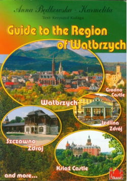 Guide to the region of Wałbrzych