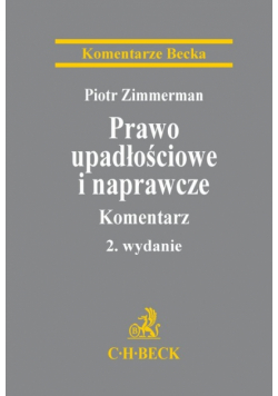 Prawo upadłościowe i naprawcze Komentarz