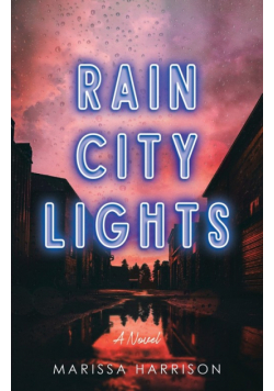 Rain City Lights
